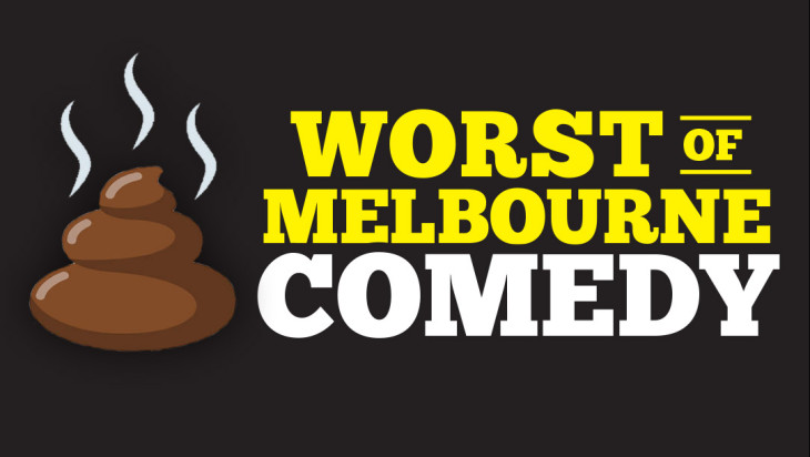 Worst of Melbourne Comedy